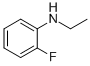 结构式 CAS# 2707-64-4, N-乙基-2-氟-苯胺