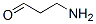 CAS#: 352-92-1， 3-Aminopropanal