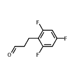结构式 CAS# 377084-11-2, 3-(2,4,6-三氟苯基)丙醛