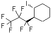 structure of CAS# 7589-44-8, (1S,2R)-1-(Heptafluoropropyl)-2-iodocyclohexane;Research sample;trans-1-Iodo-2-(heptafluoropropyl)cyclohexane;MFCD01862015