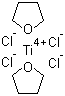 structure of CAS# 31011-57-1, Bis(tetrahydrofuran)tetrachlorotitanium;Tetrachlorobis(THF)titanium; Tetrachlorobis(tetrahydrofuran)titanium; Titanium tetrachloride bis(tetrahydrofuran)
